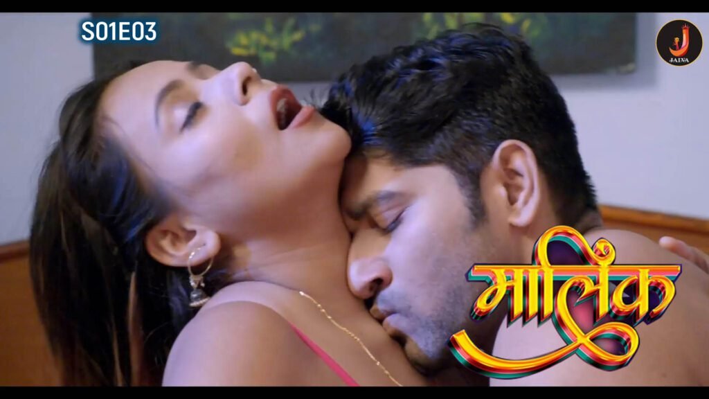 Malik S01E03 2024 Jalva Original Hindi Hot Web Series